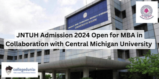 JNTUH Admissions 2024 Open for MBA Program in Collaboration with Central Michigan University: Check Complete Course Details Here